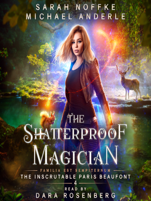 Title details for The Shatterproof Magician by Sarah Noffke - Available